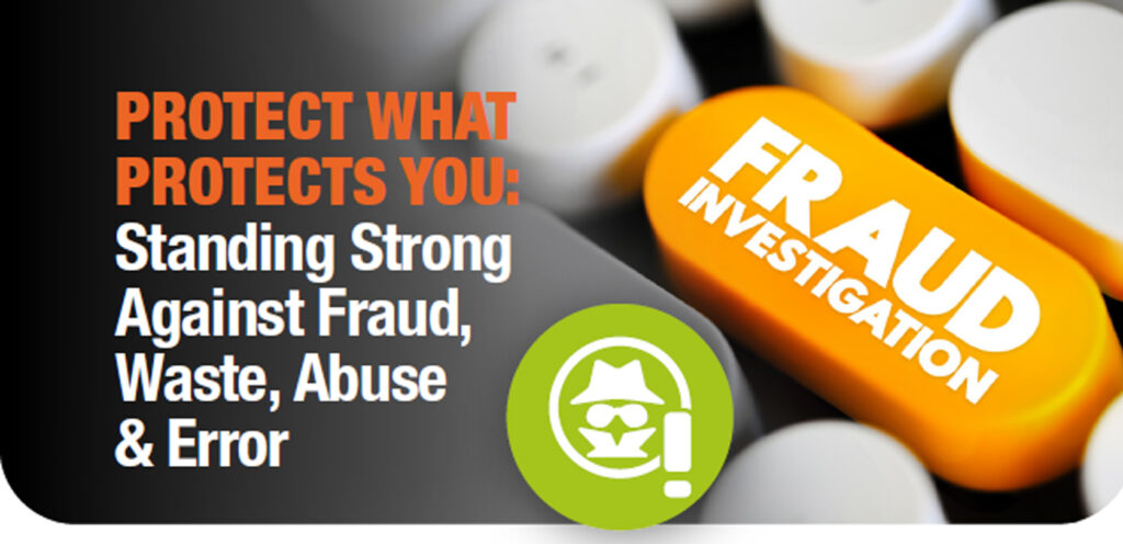Standing Strong Against Fraud, Waste, Abuse & Error